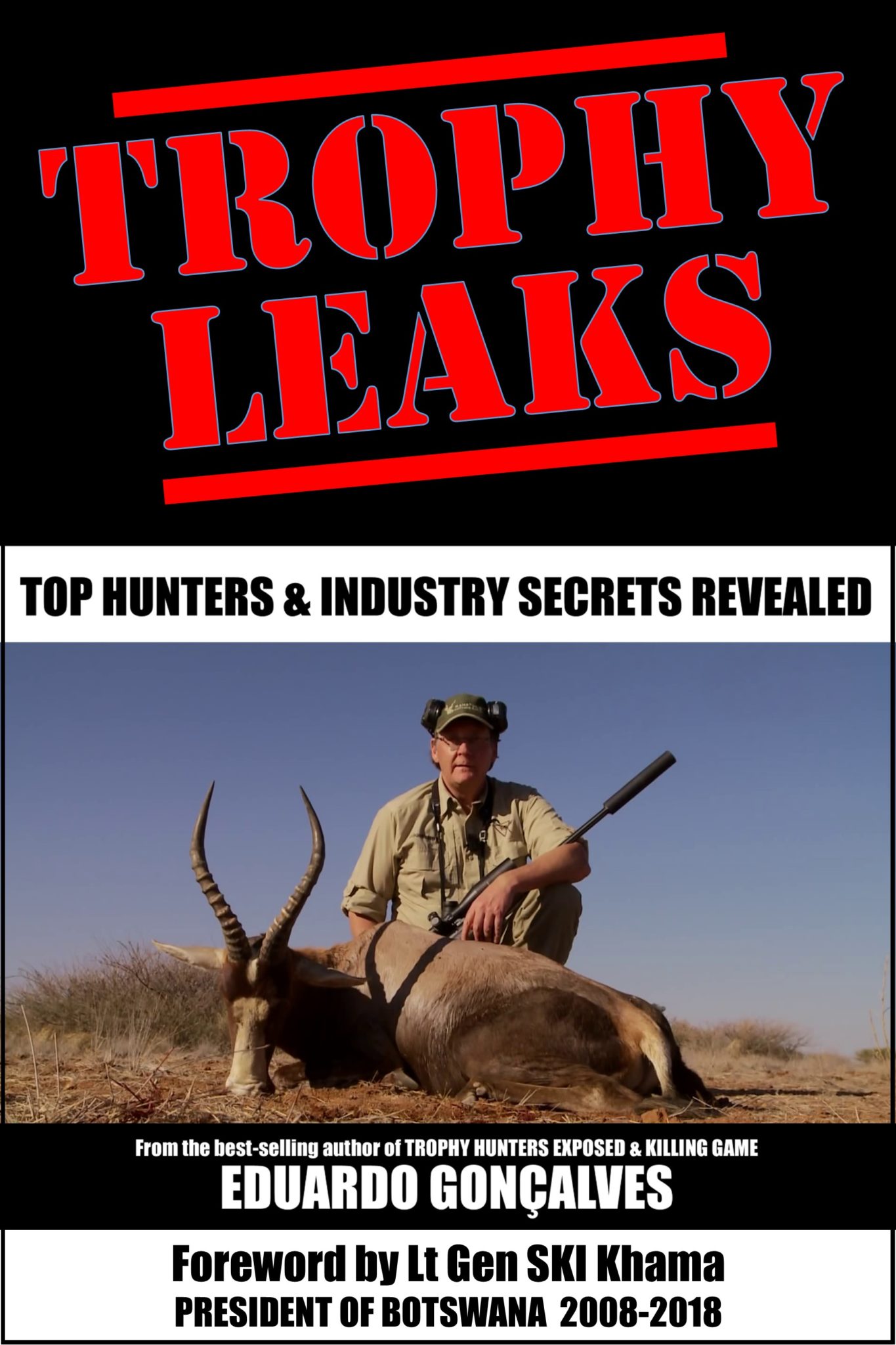 “The Scale and Power of the Trophy Hunting Industry Is Astonishing” An